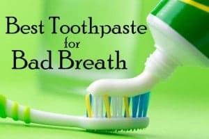 Best-Toothpaste-for-bad-breath