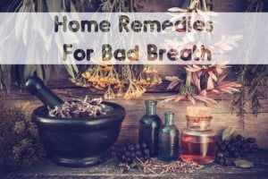 Home Rmedies For Bad Breath