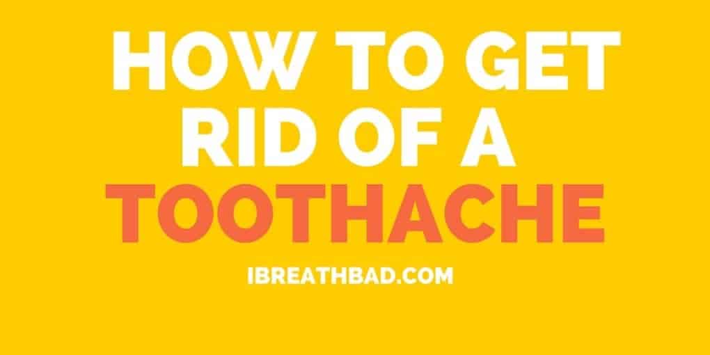 how-to-get-rid-of-a-toothache-fast-without-dentist