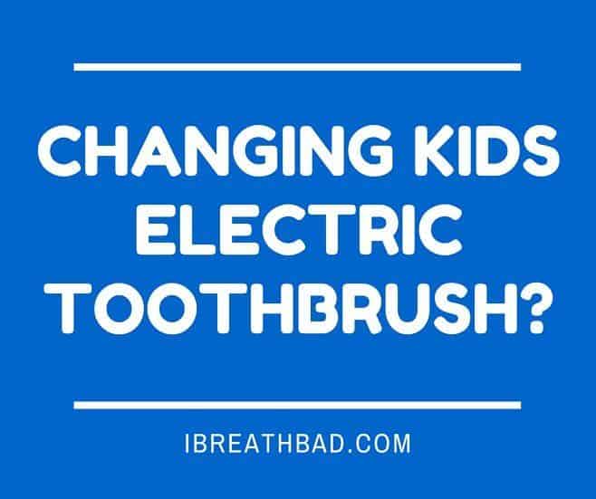 changing your kids electric toothbrush