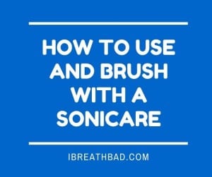 how to use and brush with a sonicare